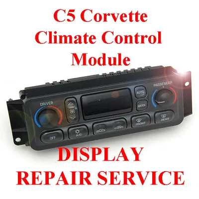 1997 - 2004 C5 CORVETTE Climate Control HVAC Heater AC SCREEN & BACKLIGHT REPAIR • $69