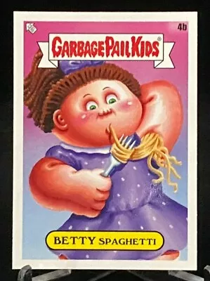 2021 Garbage Pail Kids Food Fight Menu #4b Betty Spaghetti • $1.70