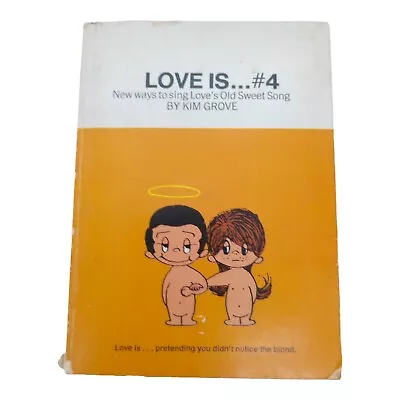 Love Is Book #4 New Ways To Sing Love's Sweet Song Kim  Grove Vtg 1972 1st Print • £20.24