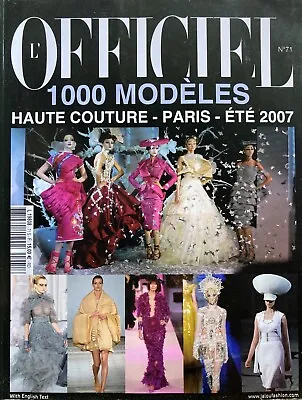 2007 1000 MODELS PARIS L'OFFICIEL Magazine No 71 HAUTE COUTURE With English TEXT • $30