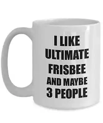 Ultimate Frisbee Mug Lover I Like Funny Gift Idea For Hobby Addict Novelty Pun • £16.90