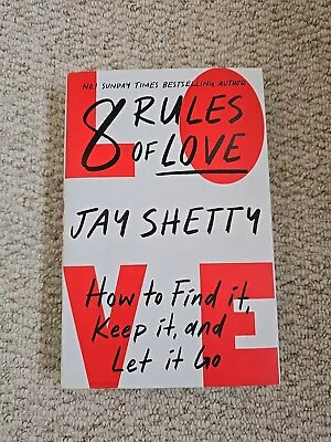 8 Rules Of Love By Jay Shetty (Hardcover 2023) • £9.99