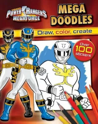 By Parragon Books Power Rangers Megaforce: Mega Doodles • $7.99