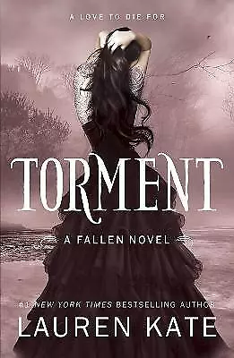 Torment: Book 2 Of The Fallen Series By Lauren Kate (Paperback 2011) • £9.03