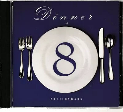 Dinner At Eight (CD) Pottery Barn Ella Fitzgerald Nat King Cole (Shelf 4144 VM) • $0.99