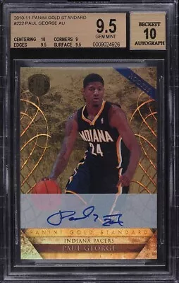 2010-11 Panini Gold Standard Paul George /299 Rookie Auto BGS 9.5 + Auto 10 #222 • $76