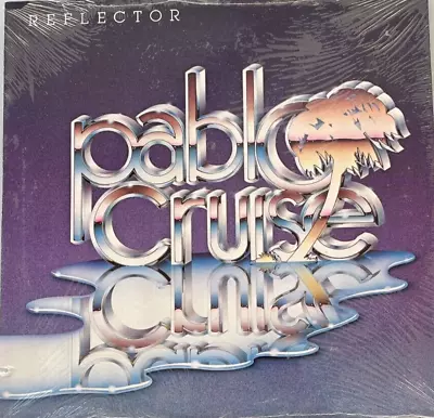 Pablo Cruise Reflector LP NEW Sealed US 1981 Original Pressing • $25.70