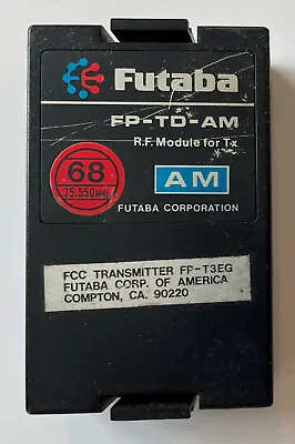 $40 • Buy Futaba FP-TD-AM Transmitter Module 72MHz On Channel 68 AM