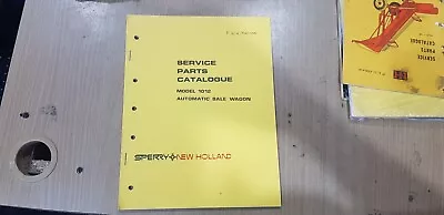 Sperry New Holland Model 1012 Automatic Bale Wagon Service Parts Catalogue. • $25