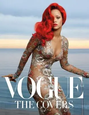 Vogue: The Covers [updated Edition] Kazanjian Dodie • $26.85