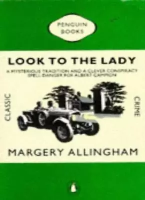 Look To The Lady (Classic Crime)Margery Allingham • £4.26