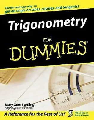 Trigonometry For Dummies - Paperback By Sterling Mary Jane - GOOD • $4.29