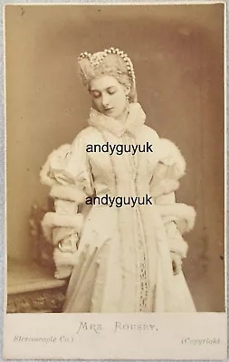 Cdv Actress Clara Rousby Princess Elizabeth Twixt Axe Crown Antique Photo • £14.95