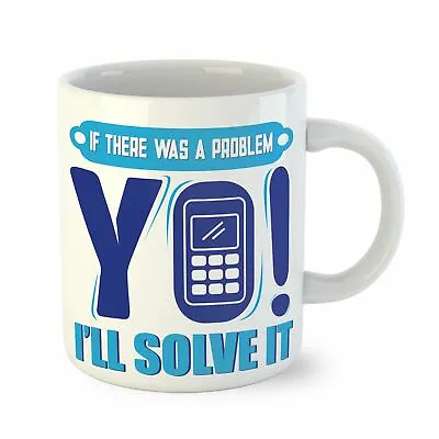 Accountant Gifts For Accountants - Funny Tea Mug Gift - IF THERE WAS A PROBLEM • £8.97