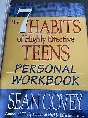 THE 7 HABITS OF HIGHLY EFFECTIVE TEENS: PERSONAL WORKBOOK By Sean Covey **NEW** • $14