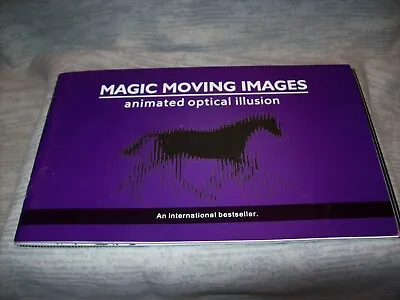 £3.45 • Buy Magic Moving Images Animated Optical Illusion Book - Excellent Coffee Table Book