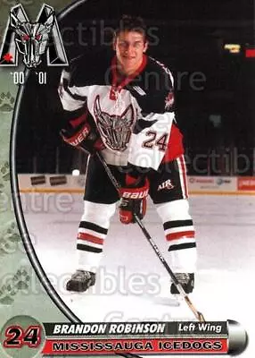 2000-01 Mississauga Ice Dogs #19 Brandon Robinson • $2.19