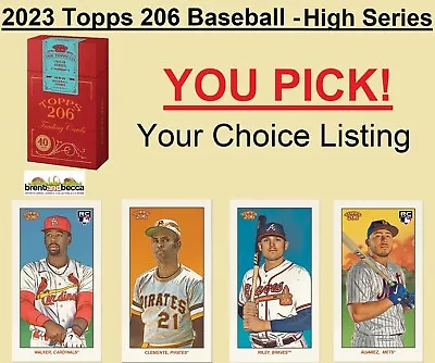 2023 Topps T-206 High Series Base Cards 1-150 YOU PICK Complete Your Set UPDATED • $2.54