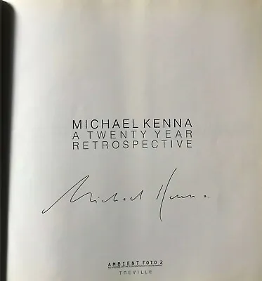 MICHAEL KENNA Twenty Year Retrospective Signed HCDJ Peter Bunnell Ruth Bernhard • $99.95