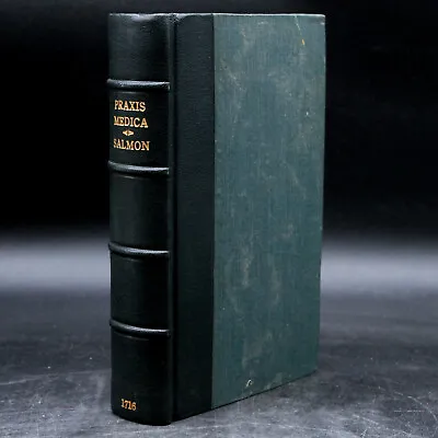 1716 Antique PRAXIS MEDICA Practice Of Physick Medical Medicine Doctor Quackery • $495