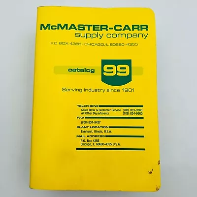 McMaster-Carr Catalog No. 99 Chicago • $89.95