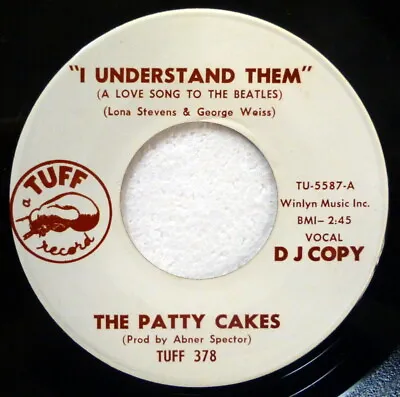 PATTY CAKES 45 I Understand Them (Love Song To Beatles) TUFF Promo VG Ct 2929 • $39.60