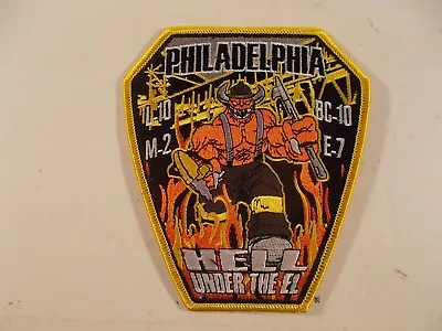 $12.95 • Buy Philadelphia Fire Department Hell Under The El L-10 M-2 BC-10 E-7 Patch