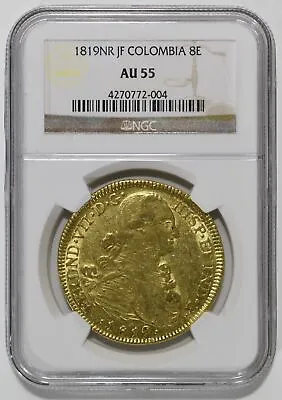 1819 NR JF GOLD COLOMBIA 8Escudos NGC AU55 FERDINAND VII • $2999