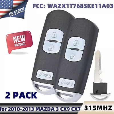 2 Keyless Entry Smart Remote Car Key Fob For MAZDA 3 CX-7 CX-9 WAZX1T768SKE11A03 • $131.93