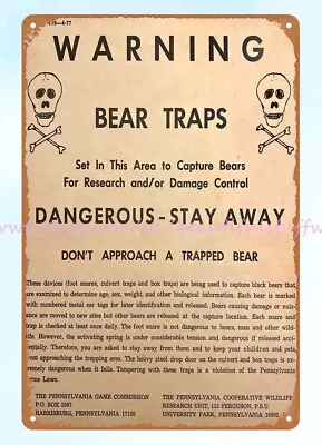 Pa Game Commission Bear Trap Warning Dangerous Stay Away Metal Tin Sign • $18.89