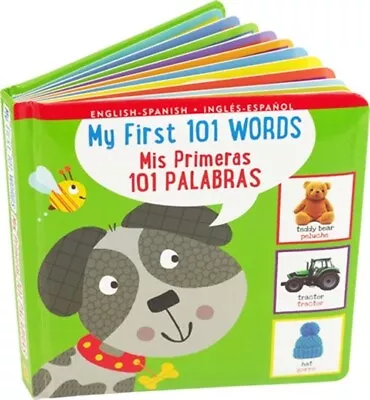 My First 101 Words Bilingual Board Book (English/Spanish) (Padded) (Board Book) • $8.27