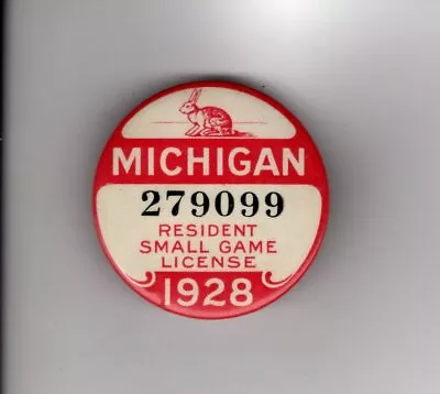 1928 Michigan Small Game Hunting License Pin - Michigan Dnr Deer Patch • $129.99