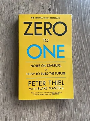 $12.99 • Buy Zero To One Notes On Startups By ‎Peter Thiel & Blake Masters