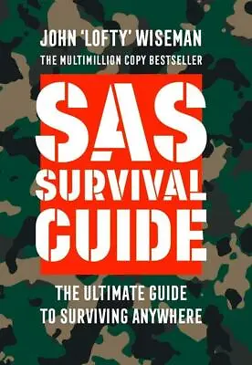 SAS Survival Guide (Collins Gem) By John 'Lofty' Wiseman • £6.98