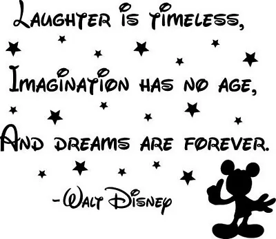 Laughter Is Timeless Wall Decal Quote Mickey Mouse Disney Vinyl Sticker 1065 • $29.97