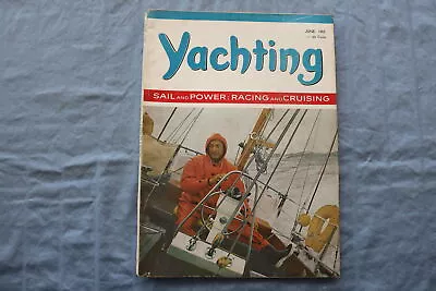 1962 June Yachting Magazine - Racing And Cruising Cover - E 9446 • $35