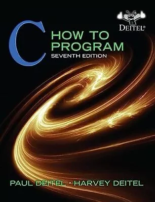 C: How To Program 7th Edition • $6.35