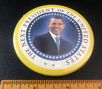 Button Pin : Barack Obama Next President Campaign (2008) 3 Inches • $9.88