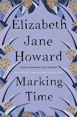 £3.55 • Buy The Cazalet Chronicle: Marking Time By Elizabeth Jane Howard (Paperback)