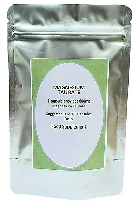 Magnesium Taurate 600mg Capsules High Strength Clean Pure Letterbox Friendly Veg • £7.99