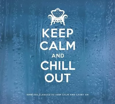 Various Artists - Keep Calm And Chill Out - Various Artists CD CIVG The Cheap • £3.49