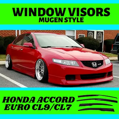 Mugen Style Visors WeatherShields FOR Honda Accord Euro CL9 Side Window (03-07) • $95