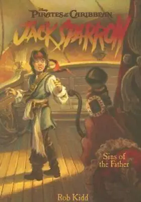 $5.13 • Buy Sins Of The Father (Pirates Of The Caribbean: Jack Sparrow #10) - GOOD