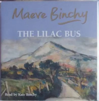 The Lilac Bus By Maeve Binchy (CD Auudio 2000) • $4.96