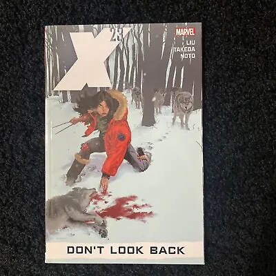 X-23 - Volume 3 Don't Look Back • $174.99