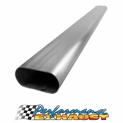 4  Inch OVAL Exhaust Pipe Tube - 1.5mm Wall X 1 MTR - 304 Stainless Steel • $132