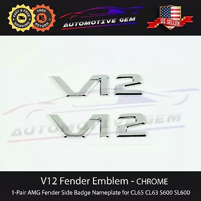 V12 AMG Emblem Fender Side Badge Chrome Nameplate For Mercedes Benz CL SL S • $19.99