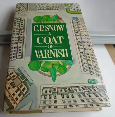 A Coat Of Varnish C. P. Snow - Hardback - Dustwrapper  BCA Publications 1979 • £3.80