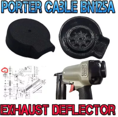 Porter Cable BN125A BN200A Brad Nailer Exhaust Deflector Replaces Part 894698 • $11.95