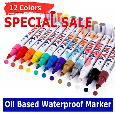 Waterproof Permanent Paint Marker Pen For Car Tyre Tire Tread Rubber Metal Pen • $5.99